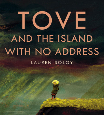 Tove and the Island with No Address