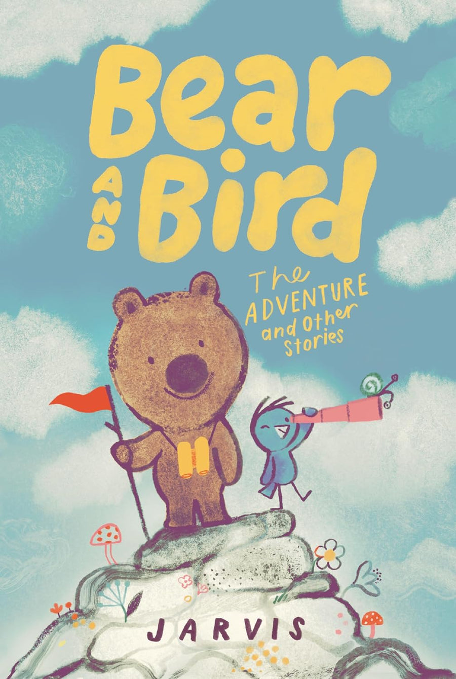 Bear and Bird: The Adventure and other Stories