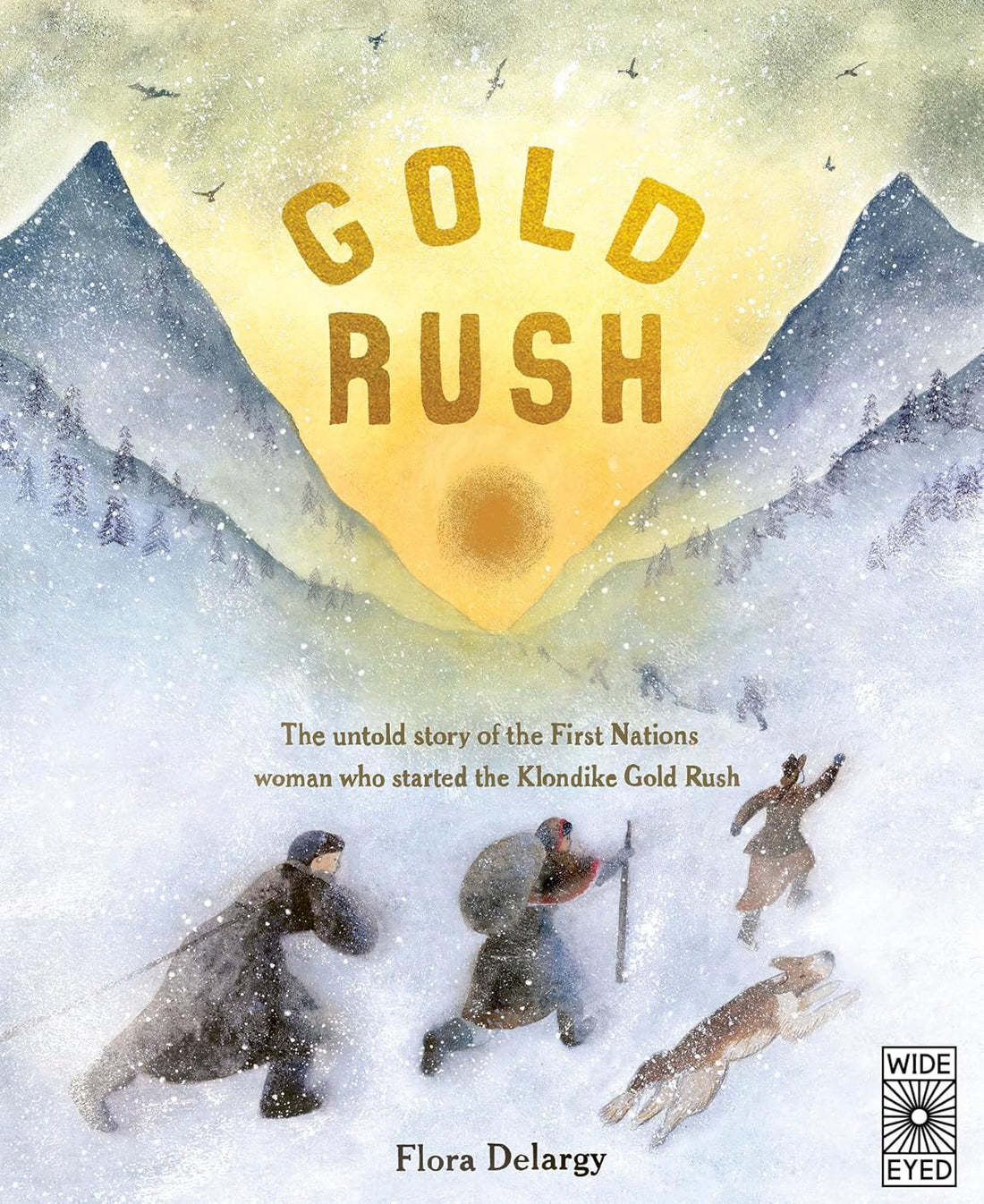 Gold Rush: The untold story of the First Nations woman who started the Klondike Gold Rush