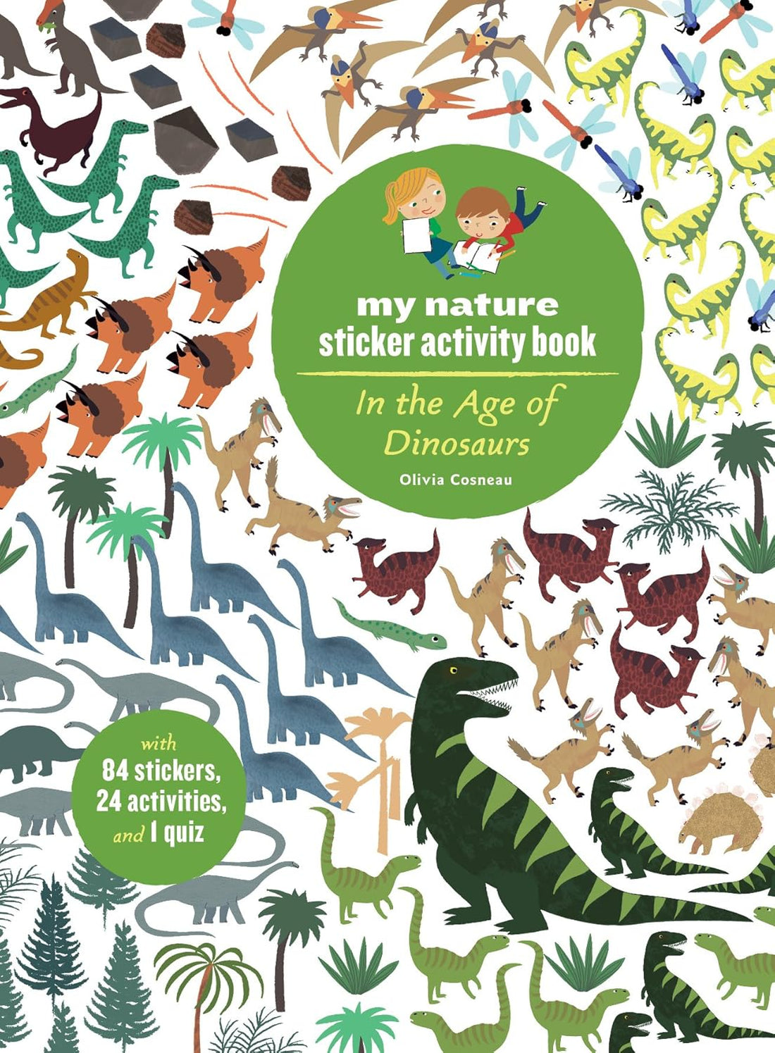 In the Age of Dinosaurs: My Nature Sticker Activity Book