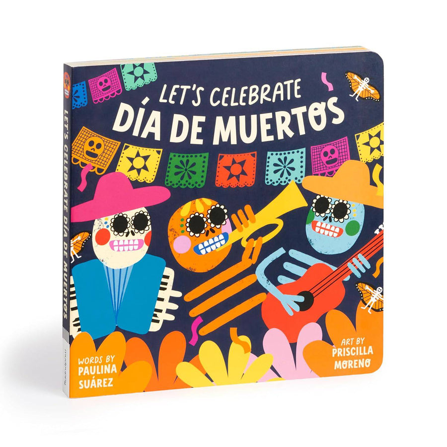 Let's Celebrate Dia de Muertos