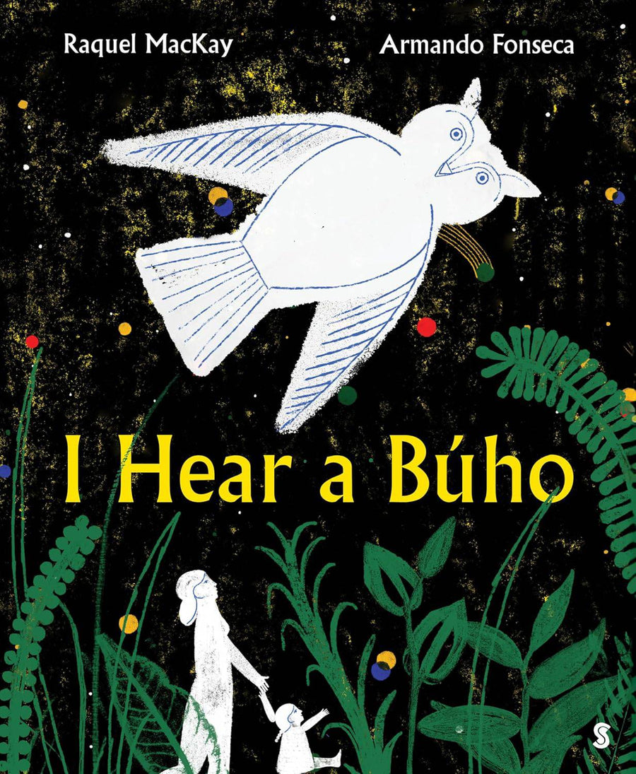 I Hear a Buho