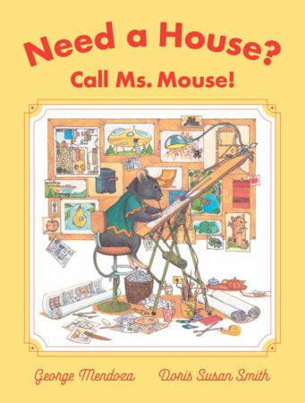 Need a House? Call Ms. Mouse