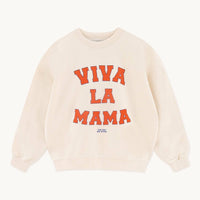 VIVA LA MAMA SWEATSHIRT