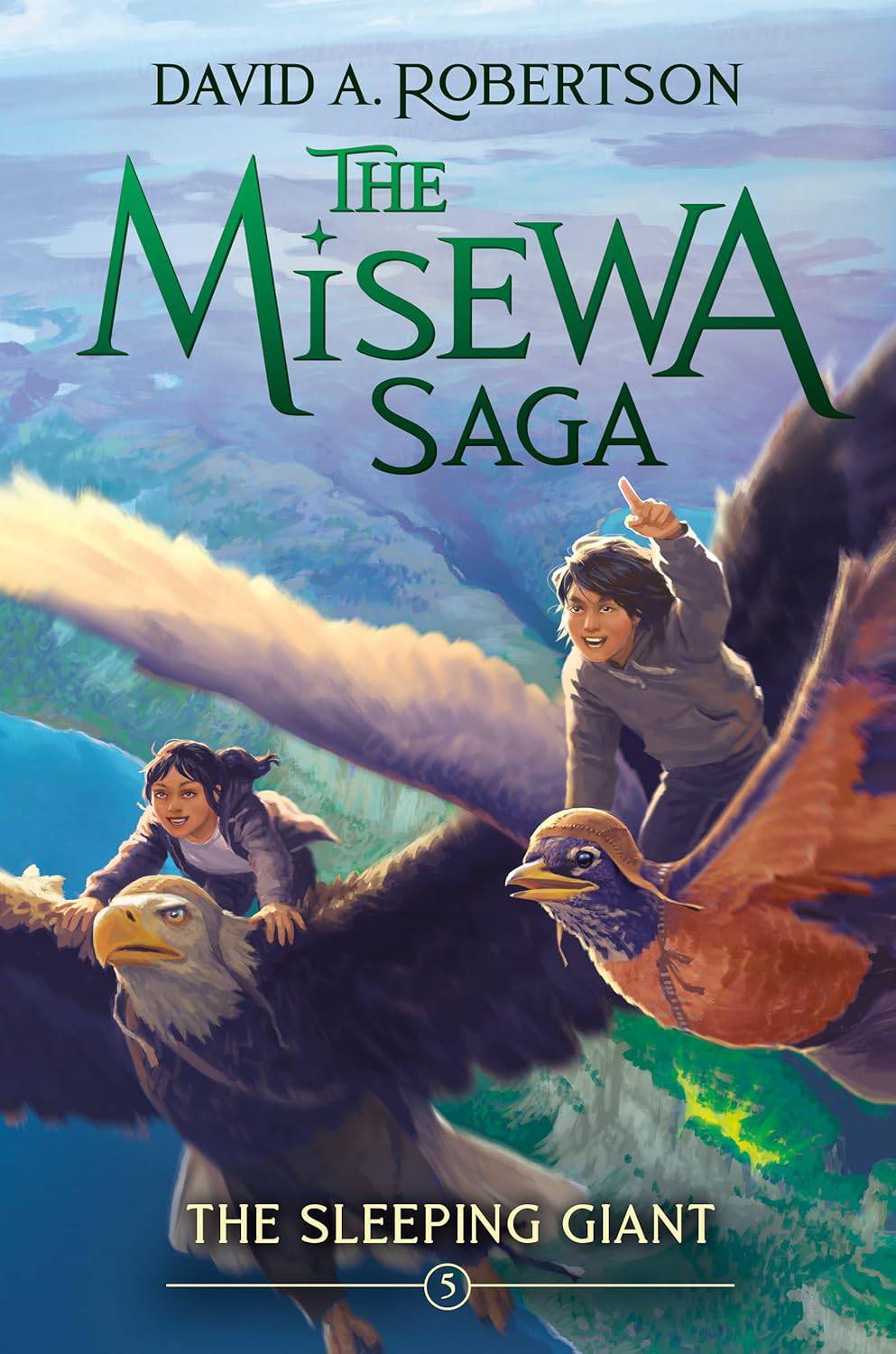 The Sleeping Giant: Misewa Saga, Book 5