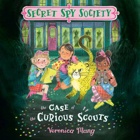 Secret Spy Society: The Case of the Curious Scouts