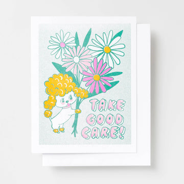 Take Good Care Greeting Card